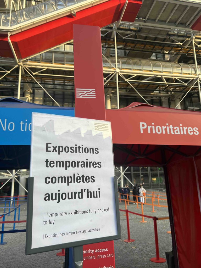 Temporary exhibits fully booked today sign at the Pompidou