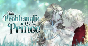 Monthly Manhwa Recs: The Problematic Prince cover