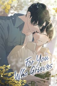 Monthly Manhwa Recs: For You Who Grieves cover