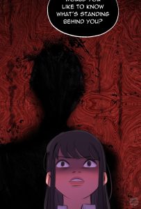 A shadow stands behind a scared looking girl. Text: "...like to know what's standing behind you?"