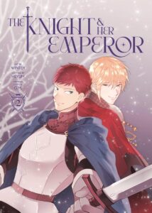 The Knight and Her Emperor Vol 2