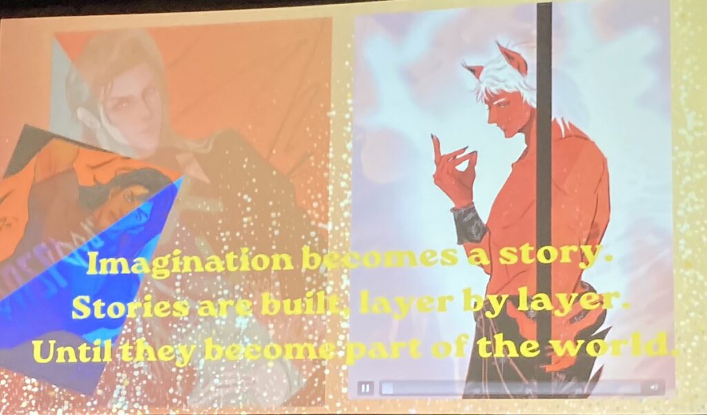 A PowerPoint slide depicts multiple beautiful men. Words read, "Imagination becomes a story/Stories are built layer by layer/Until they become part of the world"